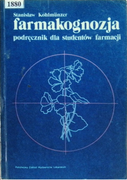 Farmakognozja Podręcznik dla studentów farmacji