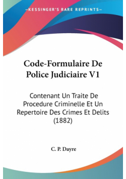 Code-Formulaire De Police Judiciaire V1