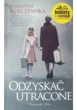 Odzyskać utracone