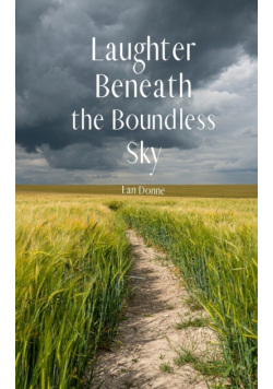Laughter Beneath the Boundless Sky