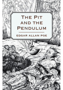 The Pit and the Pendulum