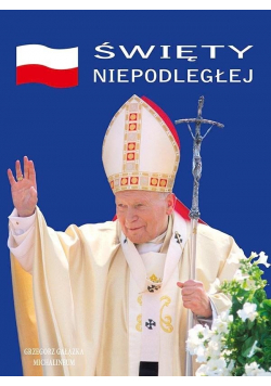 Święty Niepodległej