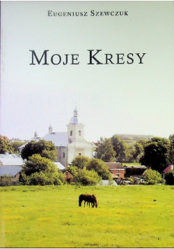 Moje Kresy