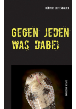 Gegen jeden was dabei