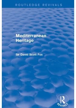 Mediterranean Heritage (Routledge Revivals)
