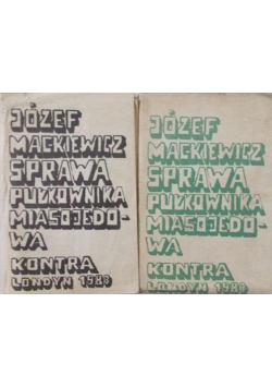 Sprawa Pułkownika Miasojedowa kontra Londyn 1983 Tom 1 i 2