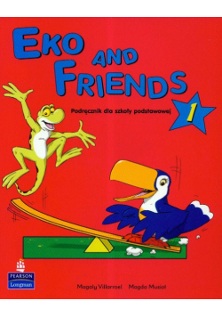 Eko and Friends 1 Podręcznik