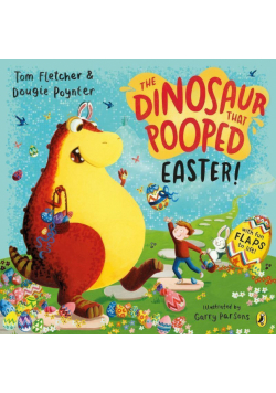 The dinosaur that pooped Easter! wer. angielska