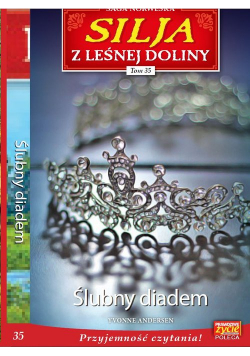 Silja z leśnej doliny Tom 35 Ślubny diadem