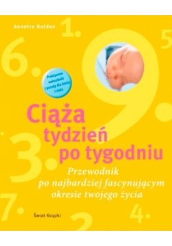 Ciąża tydzień po tygodniu / Witaj na świecie