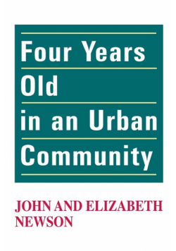 Four Years Old in an Urban Community