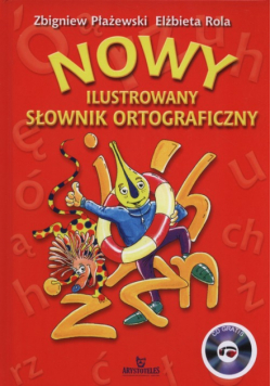 Nowy ilustrowany słownik ortograficzny z płytą CD