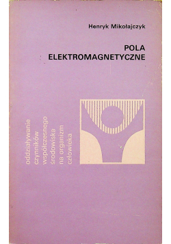 Pola elektromagnetyczne