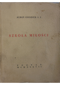 Szkoła miłości 1937 r