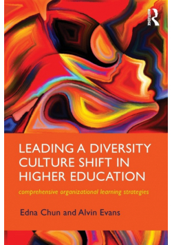 Leading a Diversity Culture Shift in Higher Education