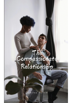 The Compassionate Relationship