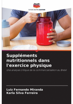 Suppléments nutritionnels dans l'exercice physique