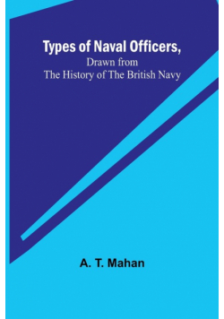 Types of Naval Officers, Drawn from the History of the British Navy