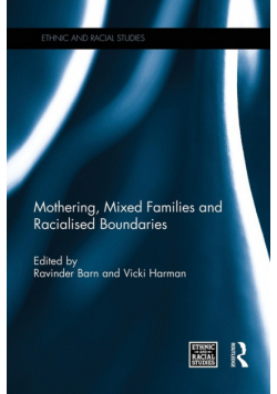 Mothering, Mixed Families and Racialised Boundaries