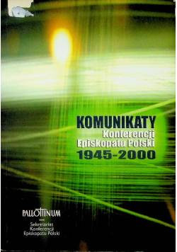 Komunikaty Konferencji Episkopatu Polski 1945 - 2000