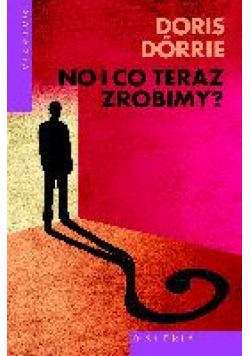 No i co teraz zrobimy?