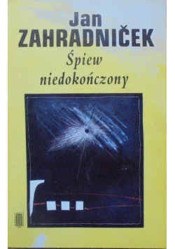 Śpiew niedokończony
