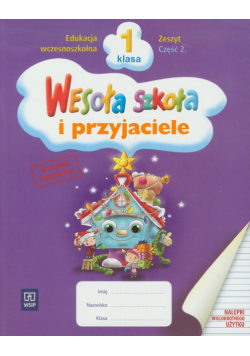 Wesoła szkoła i przyjaciele 1 Zeszyt część 2