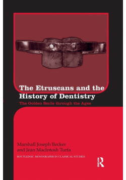 The Etruscans and the History of Dentistry