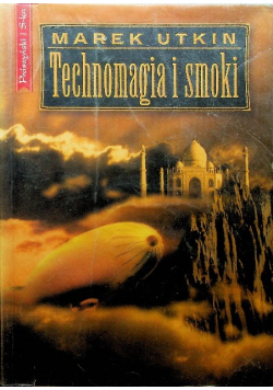 Technomagia i smoki
