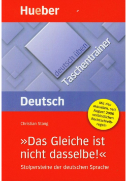 Deutsch uben Taschentrainer Das Gleiche ist nicht dasselbe