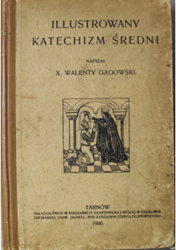 Ilustrowany Katechizm średni 1906 r.