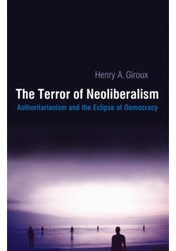 Terror of Neoliberalism