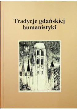 Tradycje gdańskiej humanistyki