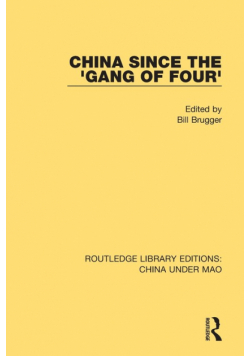China Since the 'Gang of Four'