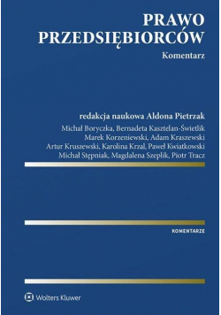 Prawo przedsiębiorców. Komentarz