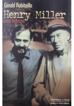 Henry Miller essai indiscreet