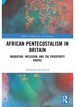 African Pentecostalism in Britain
