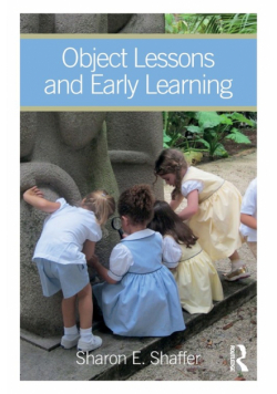 Object Lessons and Early Learning