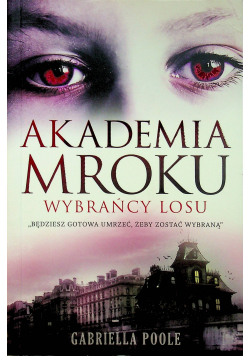 Akademia Mroku Wybrańcy losu