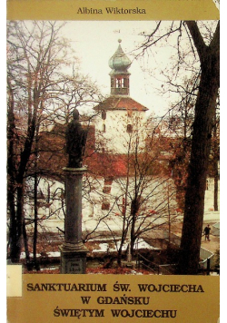 Sanktuarium Św Wojciecha w Gdańsku