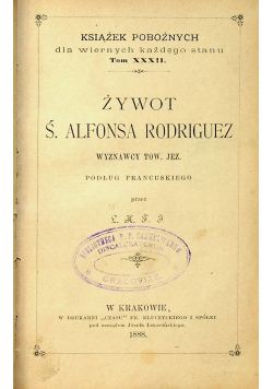 Żywot Ś Alfonsa Rodriguez 1888r