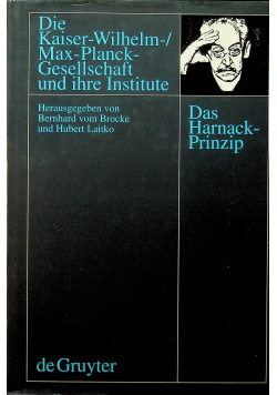Die Kaiser Wilhelm Max Planck Gesellschaft und ihre Institute