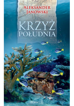 Janowski Aleksander - Krzyż Południa