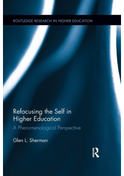 Refocusing the Self in Higher Education