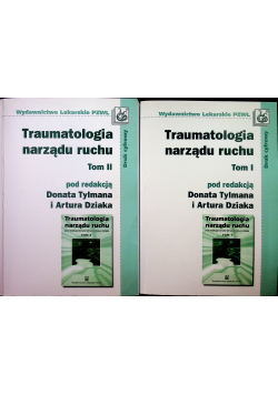 Traumatologia narządu ruchu 2 tomy
