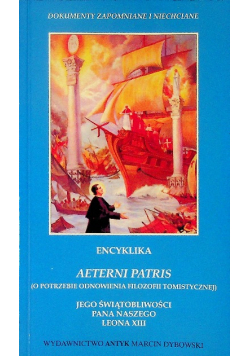 Encyklika Aeterni Patris O potrzebie odnowienia filozofii tomistycznej