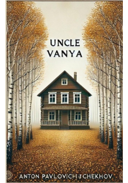 Uncle Vanya(Illustrated)