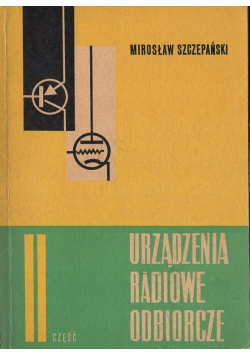 Urządzenie radiowe odbiorcze część 2