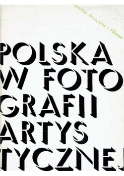 Polska w fotografii artystycznej