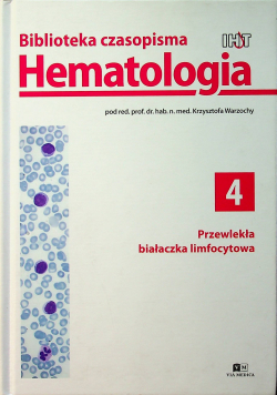 Hematologia 4 przewlekła białaczka limfocytowa